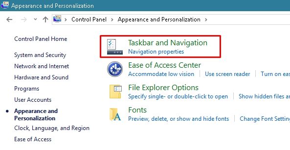 Click Taskbar and Navigation in the next settings page