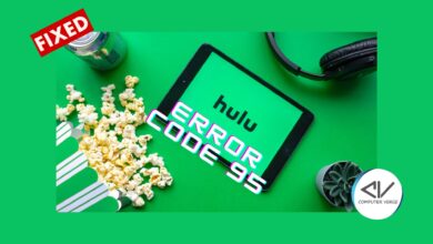 Solving the Hulu Error Code 95