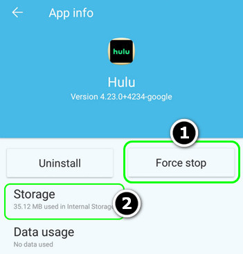 Force Stop the Hulu App and Open its Storage Settings of the Hulu App