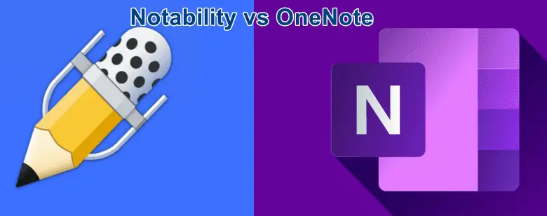 Notability vs OneNote