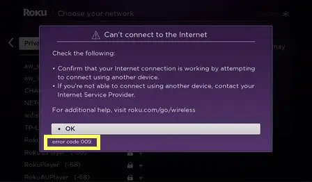 Can not connect to internet due to Roku Error code 009