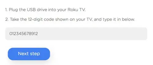 Enter the 12 Digit Code in the Roku Website
