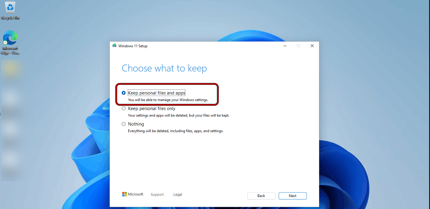 Keep Personal Files and Apps on Choose What to Keep Menu of Windows 11 Upgrade Setup