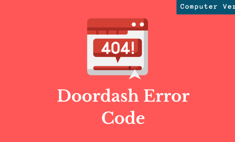 How To Fix Doordash Error Code 404