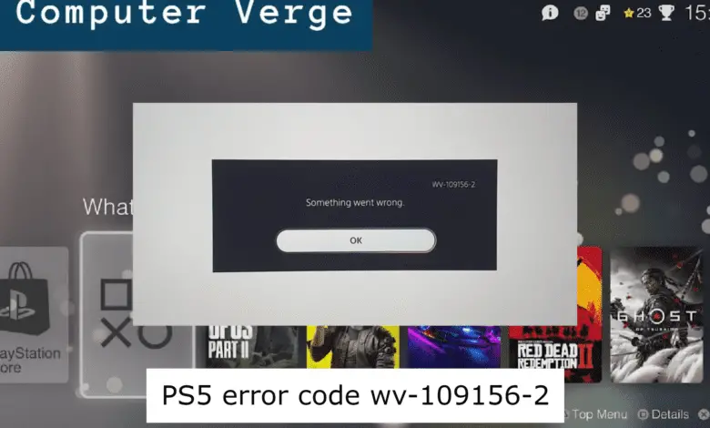 PS5 error code wv-109156-2 - FIXED
