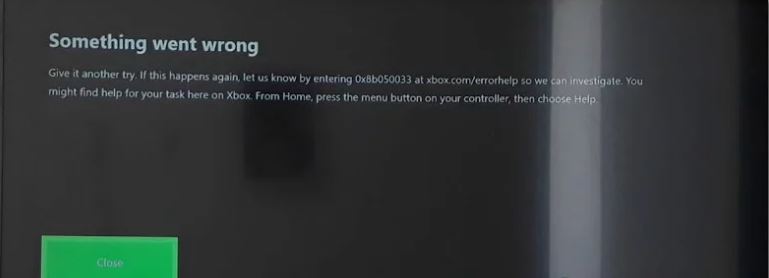 System error display message of Xbox One error code 0x8b050033
