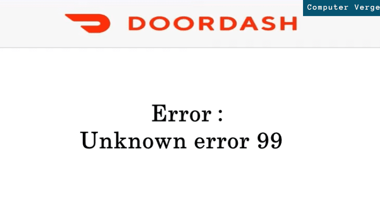 Doordash error 99