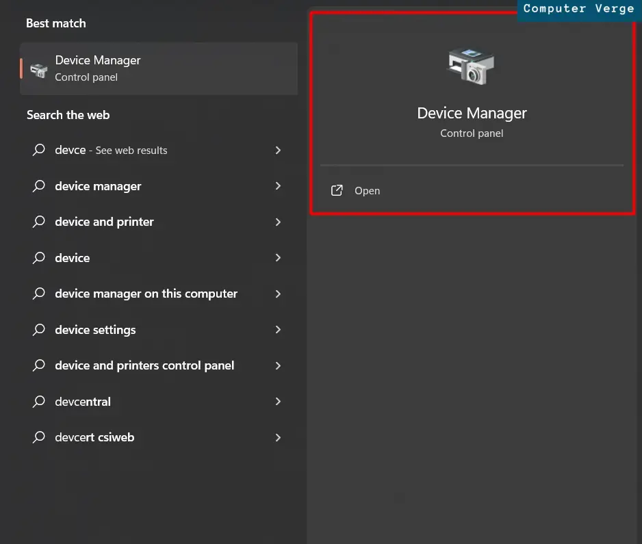 Open the Start Menu and search for 'Device Manager'.