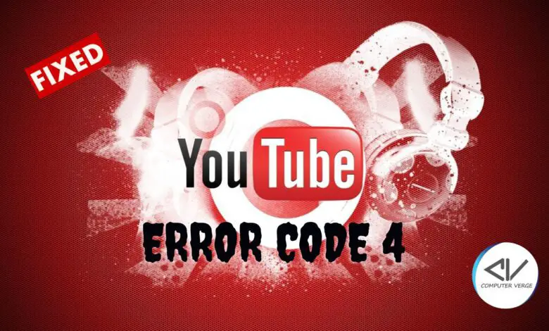 Fix the YouTube TV Error Code 4 through verified solutions!